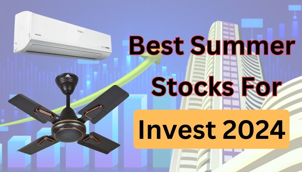 Best Summer Stocks